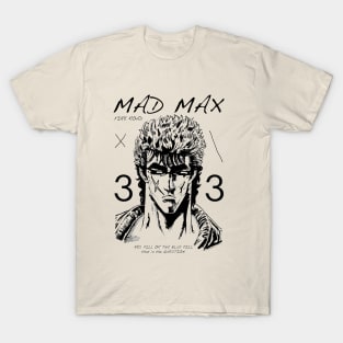 Mad Max of the North Star T-Shirt